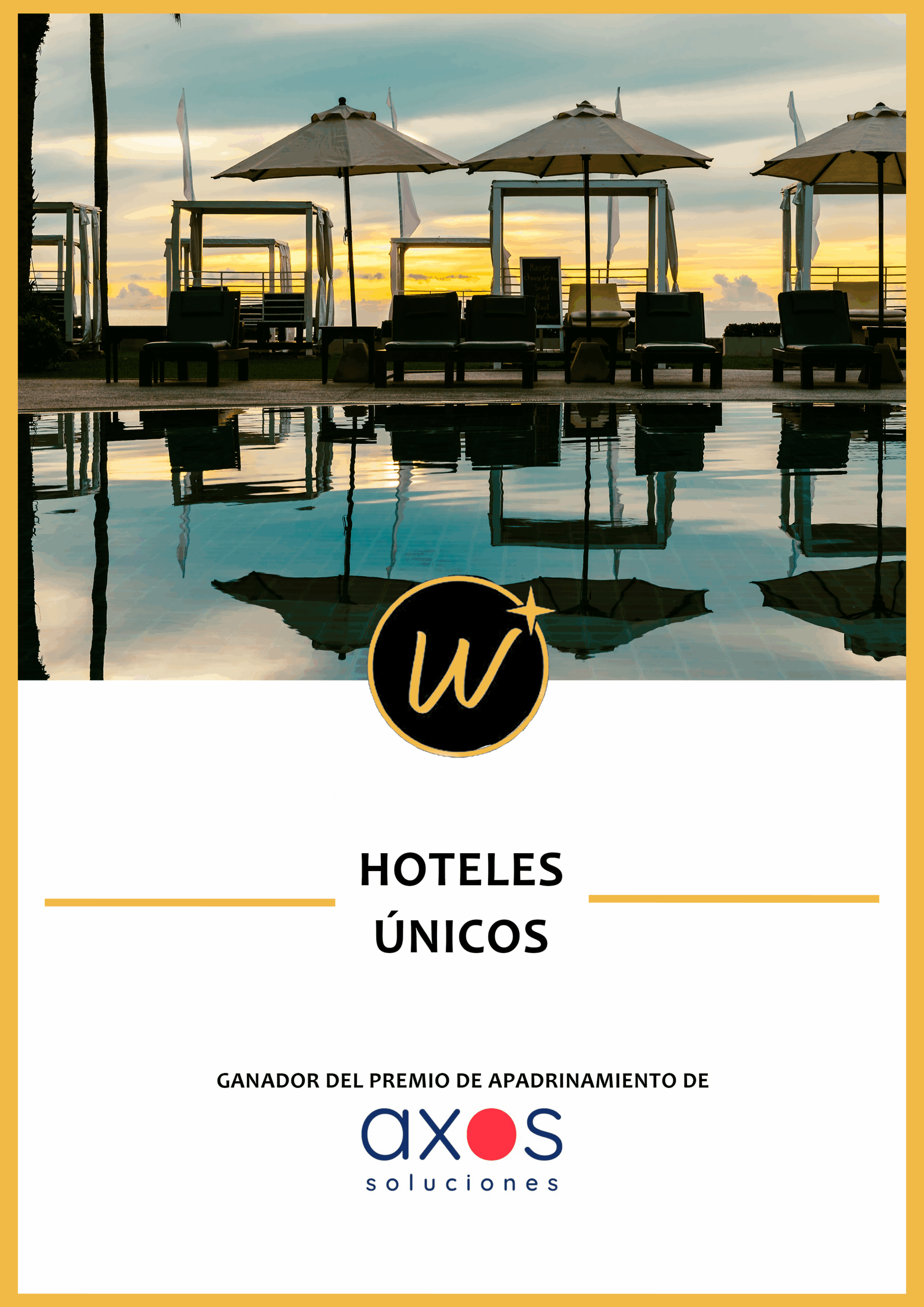 Premio Hoteles Únicos del plan de recomendación y apadrinamiento de Axos